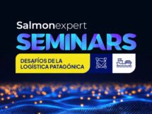 Salmonexpert Seminars en Puerto Montt abordará logística, sustentabilidad e innovación en la industria acuícola